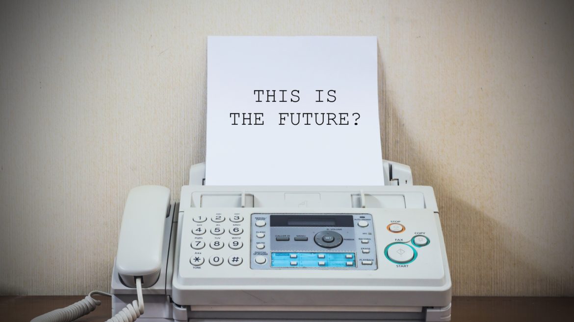 Why Not Send a Fax?